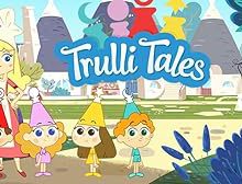دانلود انیمیشن سریالی داستان های ترولی Trulli Tales 2017 دوبله فارسی