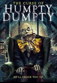 دانلود فیلم نفرین هامپتی دامپی 2021 The Curse of Humpty Dumpty زیرنویس فارسی