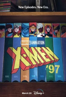 دانلود انیمیشن ایکس من 97 X-Men ’97 2024 مردان ایکس ۹۷ فصل 1 اول زیرنویس فارسی
