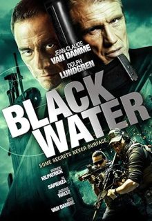 دانلود فیلم آب سیاه 2018 Black Water زیرنویس فارسی