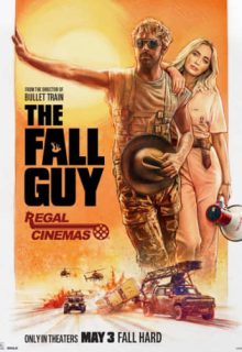دانلود فیلم مرد ساده لوح The Fall Guy 2024 با دوبله و زیرنویس فارسی