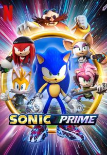 دانلود انیمیشن سریالی سونیک پرایم Sonic Prime 2024 فصل سوم دوبله فارسی