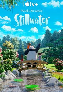 دانلود انیمیشن سریالی آب راکد Stillwater 2020 دوبله فارسی