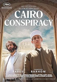دانلود فیلم توطئه قاهره 2022 Cairo Conspiracy زیرنویس فارسی