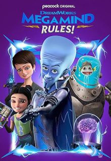 دانلود انیمیشن سریالی قوانین مگامایند! Megamind Rules! 2024 دوبله فارسی