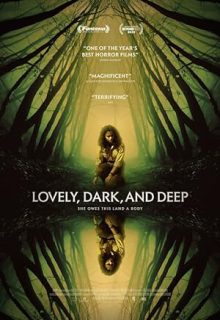 دانلود فیلم دوست داشتنی، تاریک و عمیق 2023 Lovely, Dark, and Deep دوبله فارسی