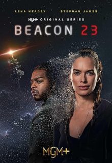 دانلود سریال فانوس دریایی ۲۳ Beacon 23 2024 فصل دوم زیرنویس فارسی