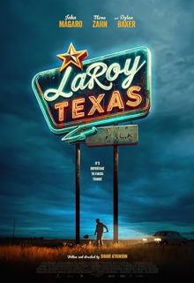 دانلود فیلم لاروی، تگزاس 2023 LaRoy, Texas زیرنویس فارسی