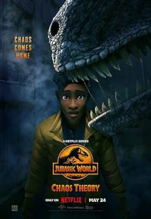 دانلود انیمیشن سریالی دنیای ژوراسیک: نظریه آشوب Jurassic World: Chaos Theory 2024 دوبله فارسی
