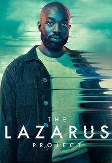 دانلود سریال پروژه لازاروس The Lazarus Project 2022 فصل اول زیرنویس فارسی